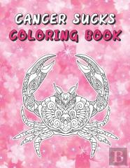 Cancer Sucks Coloring Book