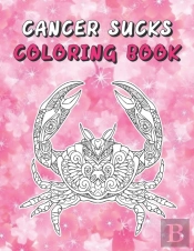 Cancer Sucks Coloring Book
