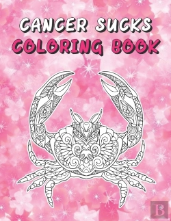 Bertrand.pt - Cancer Sucks Coloring Book