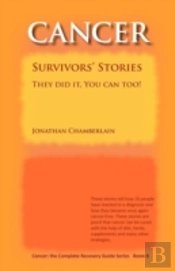 Cancer: The Complete Recovery Guide Series