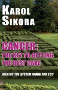 Cancer: The Key To Getting The Best Care