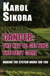Cancer: The Key To Getting The Best Care