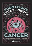 Cancer: Todo Lo Que Odias De Tu Signo Y Todavia No Sabes