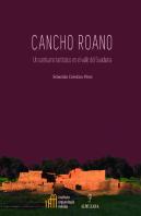 Cancho Roano Un Santuario Tartesico En El Valle Del Guadian