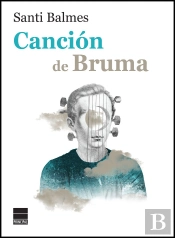 Canción De Bruma