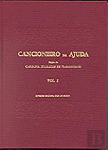 Cancioneiro da Ajuda - 2 Volumes