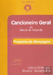Cancioneiro Geral de Garcia Resende - Proposta de Abordagem