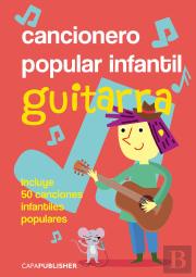 Cancionero Popular Infantil Para Guitarra