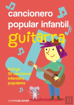 Bertrand.pt - Cancionero Popular Infantil Para Guitarra