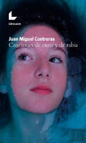 Canciones De Cuna Y De Rabia