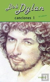 Canciones I Bob Dylan (10º Ed. Revisada)
