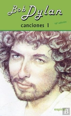 Bertrand.pt - Canciones I Bob Dylan (10º Ed. Revisada)