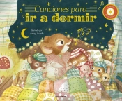 Canciones Para Ir A Dormir. Libro Musical