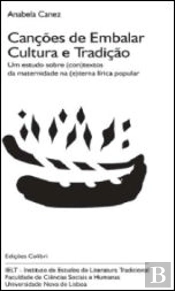 Canções de Embalar. Cultura e Tradição