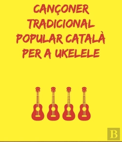 Bertrand.pt - Cançoner Catala Tradicional Popular Per A Ukulele