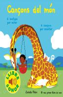 Cançons Del Mon. El Meu Primer Llibre De Sons