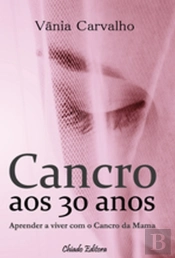 Cancro aos 30 anos 