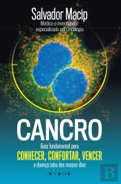 Cancro: Conhecer, Confortar, Vencer