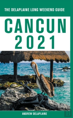 Bertrand.pt - Cancun - The Delaplaine 2021 Long Weeken