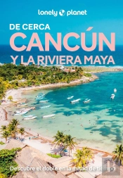 Cancun Y La Riviera Maya De Cerca 3