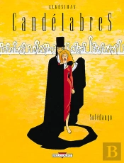 Candelabres Tome 1 ; Soledango