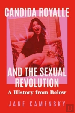 Bertrand.pt - Candida Royalle And The Sexual Revolution