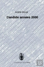 Candide Années 2000