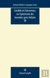 Candide En Dannemarc, Ou Lâ€™Optimisme Des Honnetes Gens