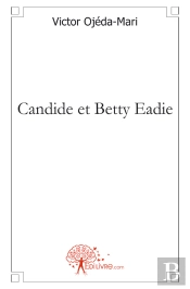 Candide Et Betty Eadie