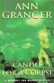 Candle For A Corpse (Mitchell & Markby 8)