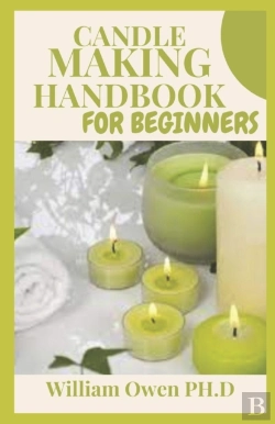 Bertrand.pt - Candle Making Handbook For Beginners
