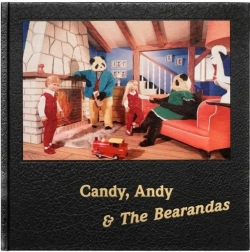Bertrand.pt - Candy, Andy & The Bearandas