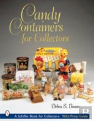 Candy Containers For Collectors
