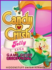 Candy Crush Jelly Saga Game Guide