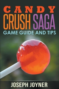 Bertrand.pt - Candy Crush Saga Game Guide And Tips