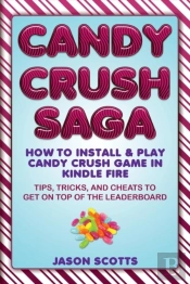 Candy Crush Saga