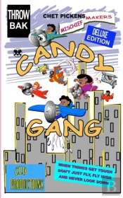 Candy Gang Mischief Makers Deluxe Edition