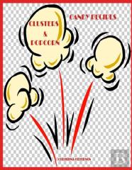 Candy Recipes, Clusters & Popcorn