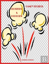 Candy Recipes, Clusters & Popcorn