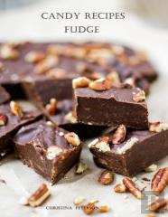 Candy Recipes, Fudge