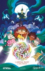Candy Team : L'Héritage Maudit De Greta Morfidus