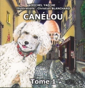 Canélou - Tome 1