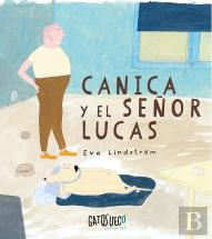 Canica Y El Señor Lucas