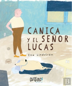 Bertrand.pt - Canica Y El Señor Lucas