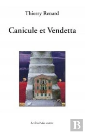 Canicule Et Vendetta