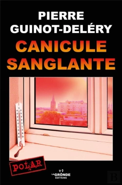 Bertrand.pt - Canicule Sanglante