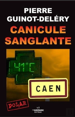 Bertrand.pt - Canicule Sanglante