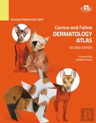 Canine And Feline Dermatology Atlas 2nd Edition