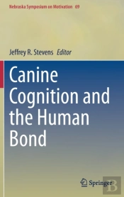 Canine Cognition And The Human Bond