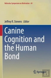 Canine Cognition And The Human Bond